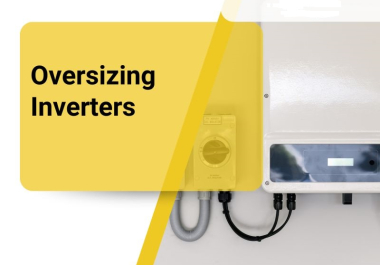 Oversizing Inverter Có Nên Hay Không? Tỷ Lệ DC/AC Bao Nhiêu Là Hợp Lý?